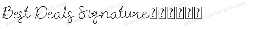 Best Deals Signature字体转换